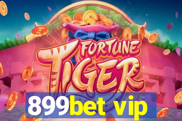 899bet vip